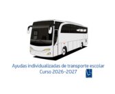 Ayudas individualizadas de transporte escolar para el curso 2026-2027