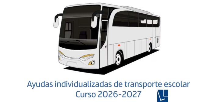 Ayudas individualizadas de transporte escolar para el curso 2026-2027
